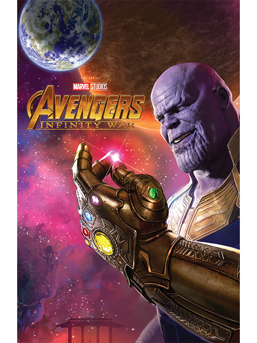 Title details for Marvel's Avengers: Infinity War: The Art of the Movie by Eleni Roussos - Available